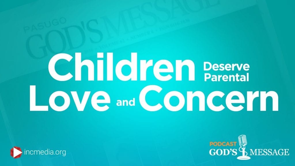 Children Deserve Parental Love and Concern